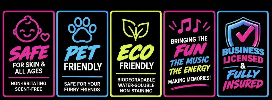 Safe, Pet Friendly, Eco Friendly, Bringing the Fun, Business Licensed & Fully Insured